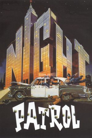 Night Patrol's poster