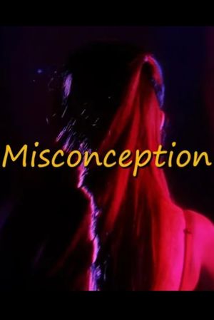 Misconception's poster