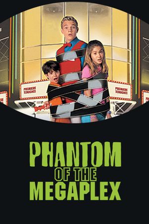 Phantom of the Megaplex's poster