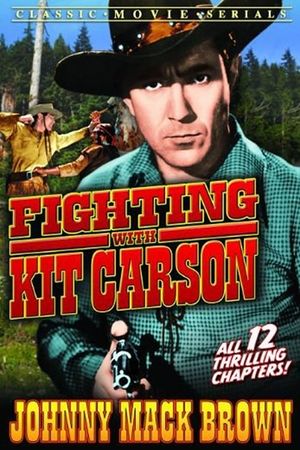 Fighting with Kit Carson's poster