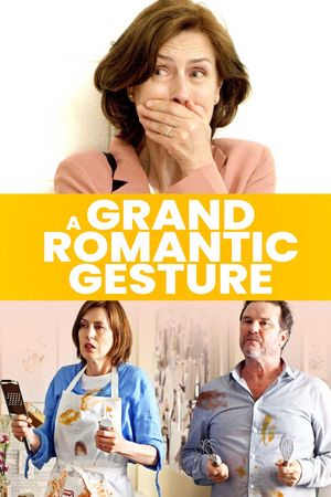 A Grand Romantic Gesture's poster