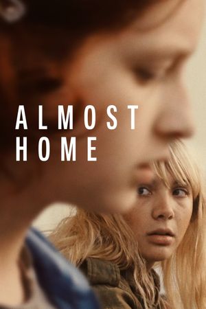 Almost Home's poster