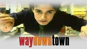 Waydowntown's poster