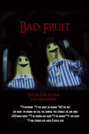 Bad Fruit's poster