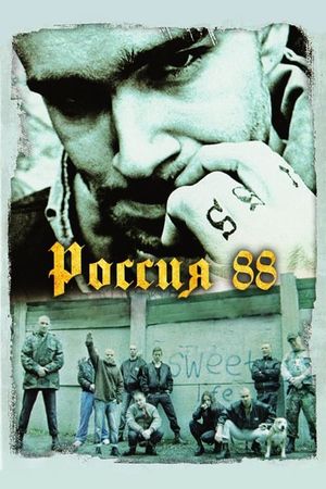 Russia 88's poster