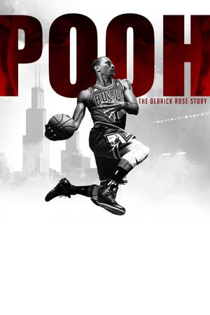 Pooh: The Derrick Rose Story's poster