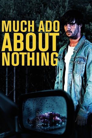 Much Ado About Nothing's poster