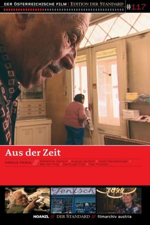 Aus der Zeit's poster