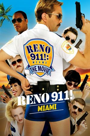 Reno 911!: Miami's poster