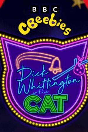 CBeebies Presents: Dick Whittington And His Cat's poster