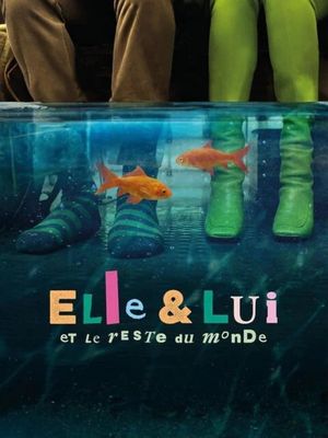 Her & Him & the Rest of the World's poster