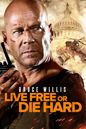 Live Free or Die Hard's poster