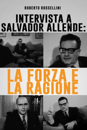 Interview with Salvador Allende: Power and Reason's poster