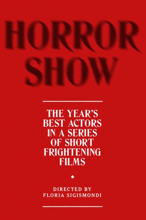 Great Performers: Horror Show's poster