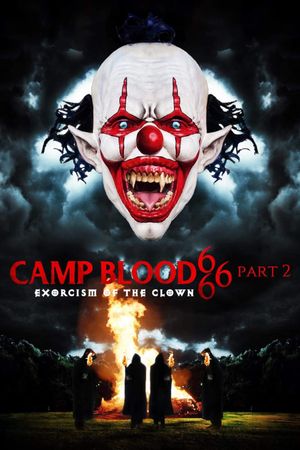 Camp Blood 666 Part 2: Exorcism of the Clown's poster