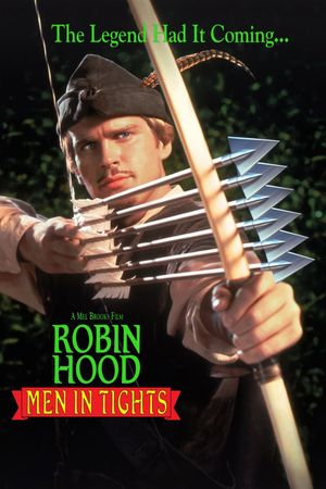 'Robin Hood: Men in Tights' – The Legend Had It Coming's poster