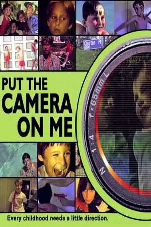 Put the Camera on Me's poster