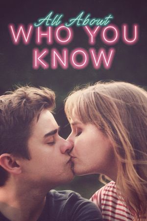 All About Who You Know's poster