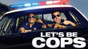 Let's Be Cops's poster