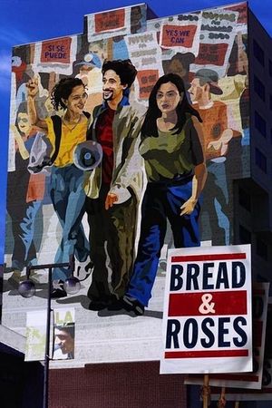 Bread and Roses's poster
