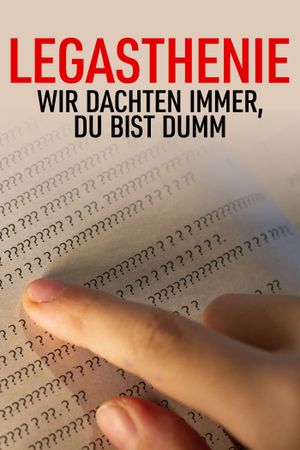 Legasthenie - Wir dachten immer, du bist dumm's poster