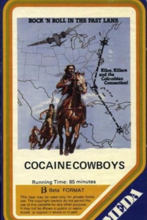 Cocaine Cowboys's poster