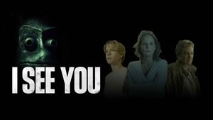 I See You's poster