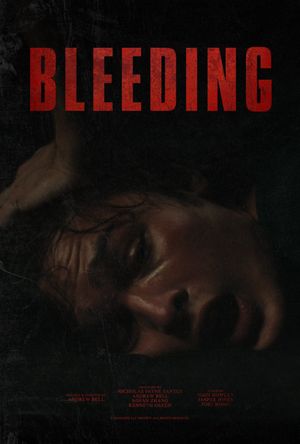 Bleeding's poster