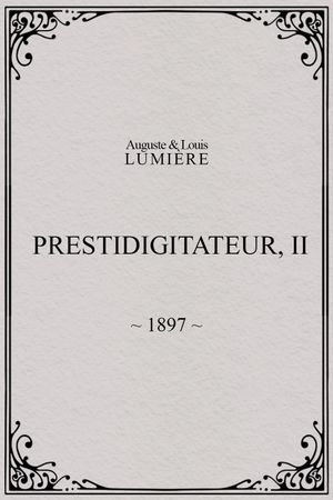 Prestidigitateur, II's poster