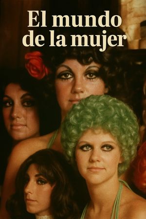 El mundo de la mujer's poster