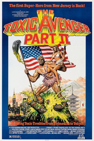 The Toxic Avenger Part II's poster