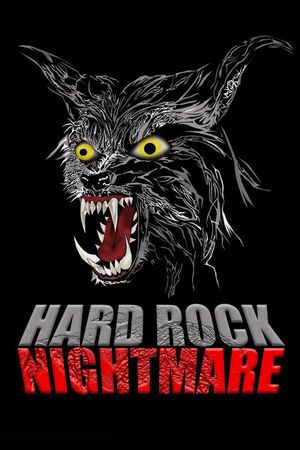 Hard Rock Nightmare's poster
