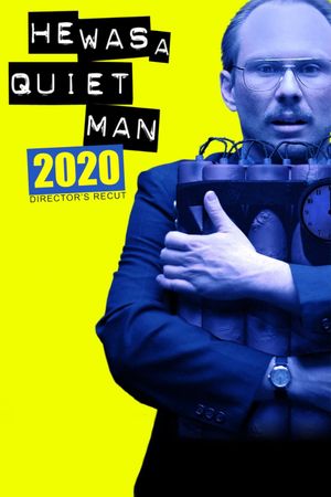 He Was a Quiet Man's poster