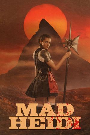 Mad Heidi's poster