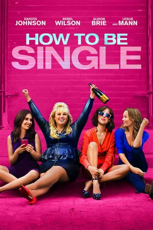 How to Be Single's poster