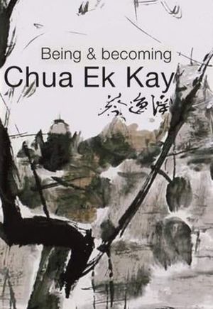 Being and Becoming Chua Ek Kay's poster image