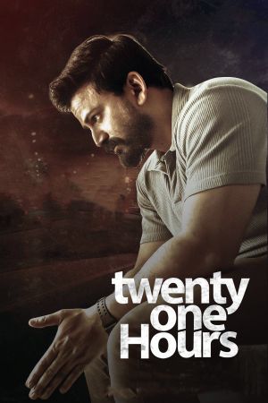 Twenty One Hours's poster
