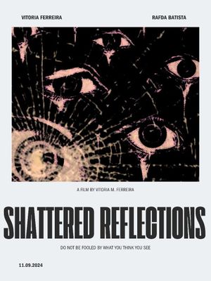 REFLEXOS QUEBRADOS's poster