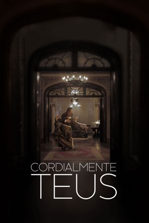 Cordially Yours's poster