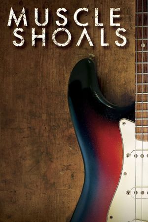 Muscle Shoals's poster