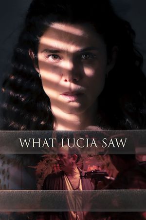 What Lucia Saw's poster