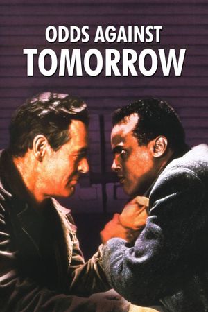 Odds Against Tomorrow's poster