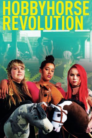 Hobbyhorse Revolution's poster