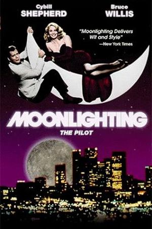 Moonlighting: Pilot's poster