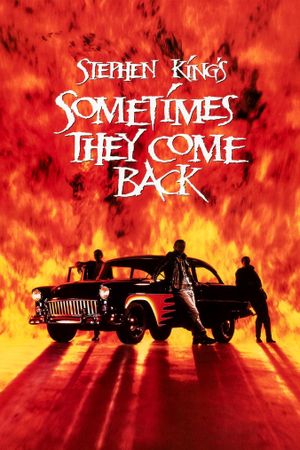 Sometimes They Come Back's poster