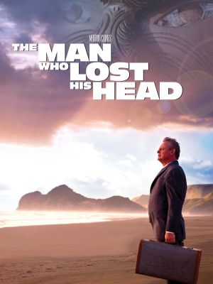 The Man Who Lost His Head's poster