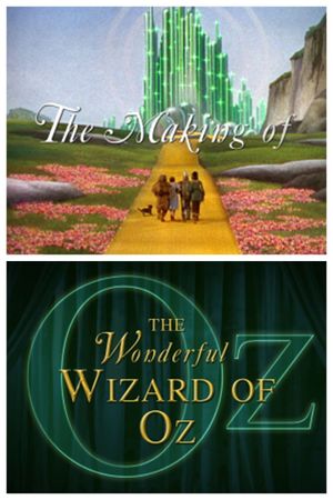 The Making of the Wonderful Wizard of Oz's poster