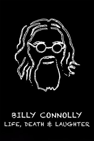 Billy Connolly: Life, Death and Laughter's poster image