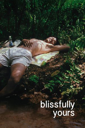 Blissfully Yours's poster