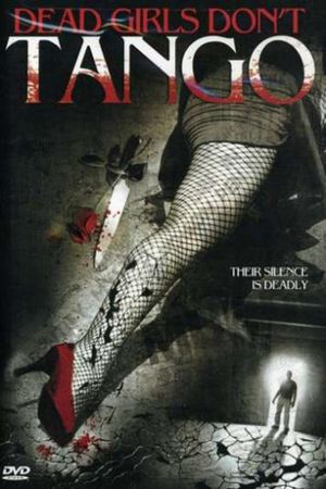 Dead Girls Don't Tango's poster